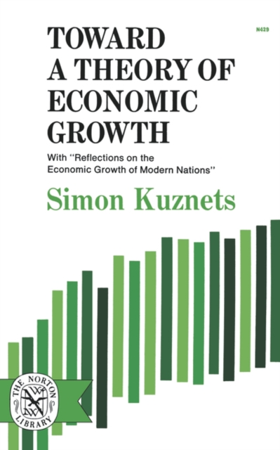 Toward a Theory of Economic Growth, Paperback / softback Book