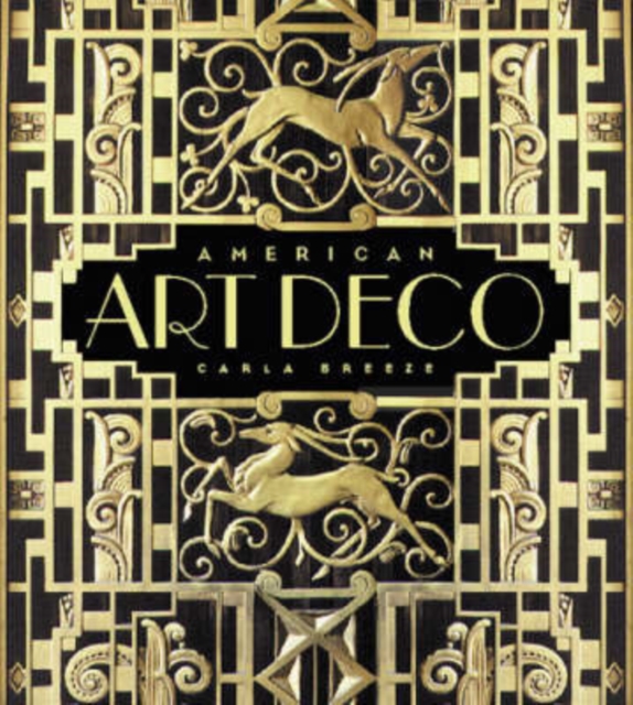 American Art Deco : Modernistic Architecture and Regionalism, Hardback Book