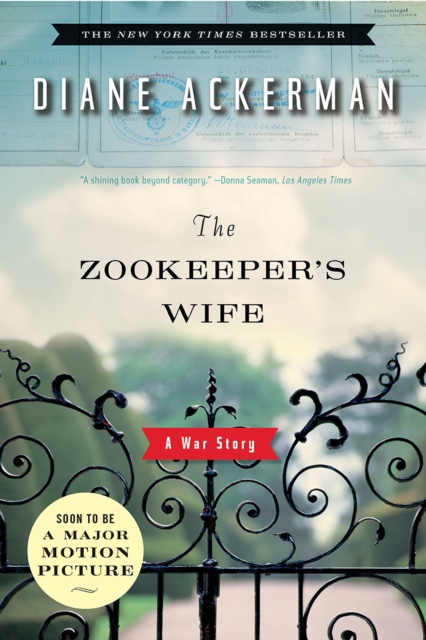 The Zookeeper's Wife: A War Story, EPUB eBook
