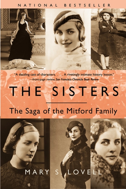 The Sisters : The Saga of the Mitford Family, EPUB eBook