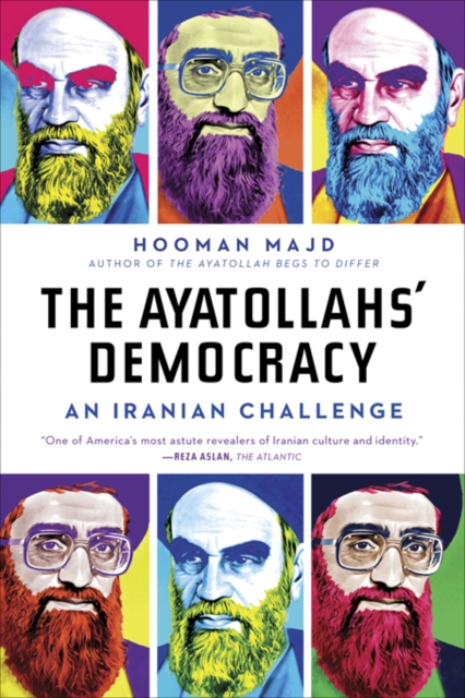 The Ayatollahs' Democracy : An Iranian Challenge, EPUB eBook