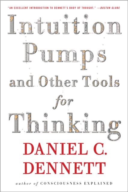 Intuition Pumps And Other Tools for Thinking, EPUB eBook