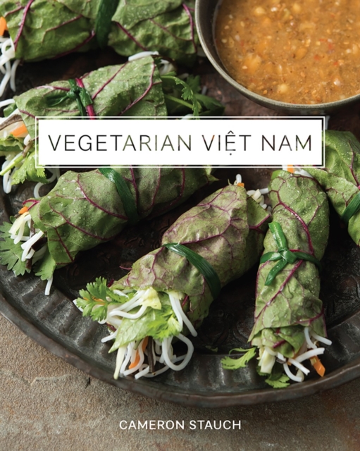 Vegetarian Viet Nam, Hardback Book