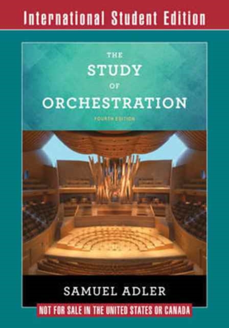 The Study of Orchestration : with Audio and Video Recordings, Paperback / softback Book