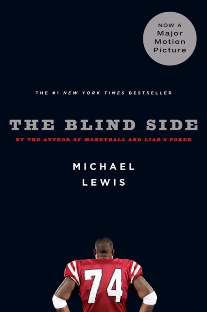 The Blind Side : Evolution of a Game, Paperback / softback Book