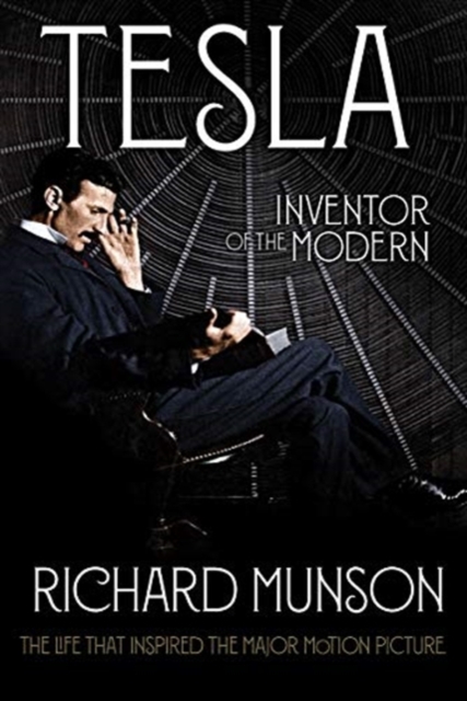 Tesla : Inventor of the Modern, Paperback / softback Book