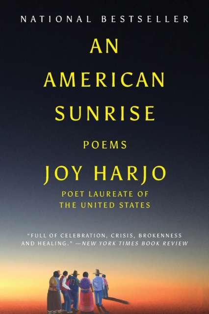 An American Sunrise : Poems, Paperback / softback Book