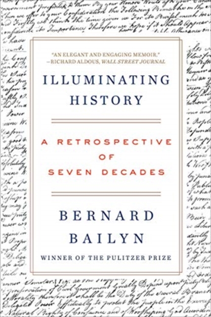 Illuminating History : A Retrospective of Seven Decades, Paperback / softback Book