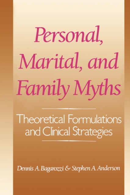 Personal, Marital, and Family Myths, Paperback / softback Book