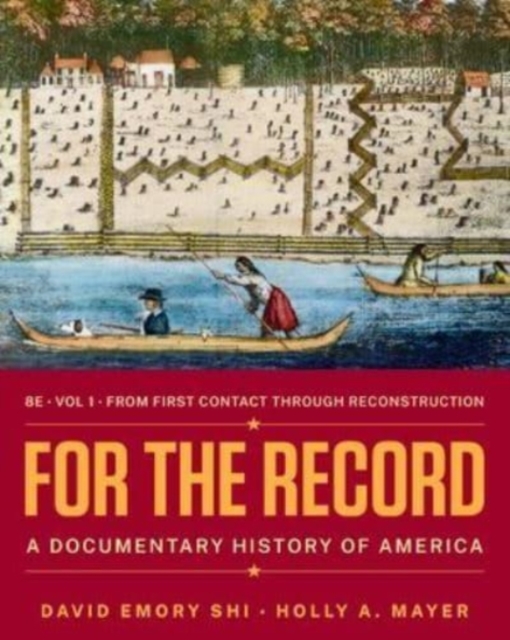 For the Record - A Documentary History of America,  Book