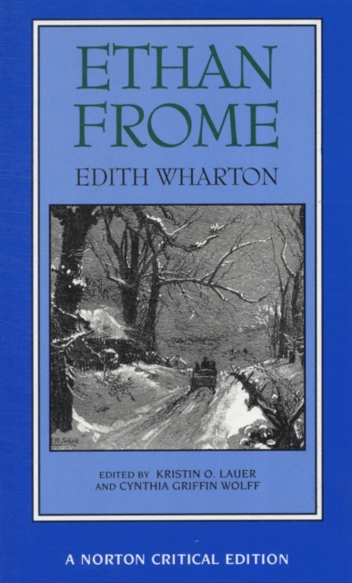 Ethan Frome : A Norton Critical Edition, Paperback / softback Book