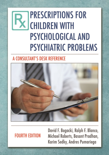 Prescriptions for Children with Psychological and Psychiatric Problems, PDF eBook