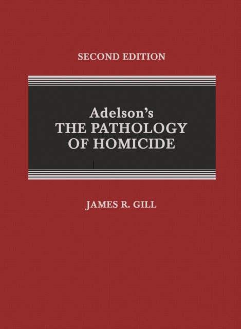 Adelson's The Pathology of homicide, PDF eBook