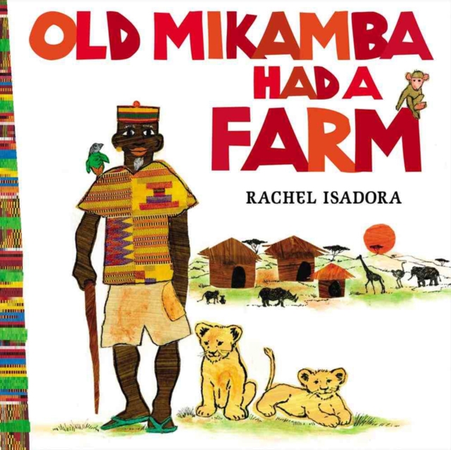 Old Mikamba Had A Farm, Hardback Book