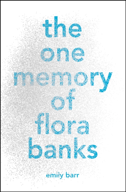 One Memory of Flora Banks, EPUB eBook