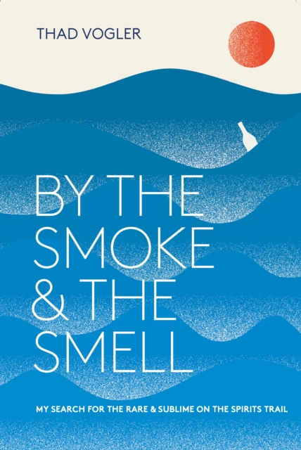 By the Smoke and the Smell, EPUB eBook