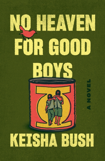 No Heaven for Good Boys, Hardback Book
