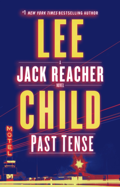 Past Tense : A Jack Reacher Novel,  Book