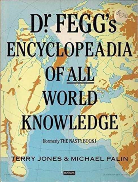 Dr. Fegg's Encyclopaedia of All World Knowledge, Paperback Book