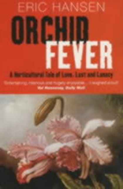 Orchid Fever, Paperback / softback Book