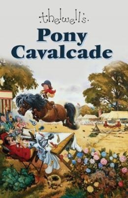 Pony Cavalcade, Hardback Book