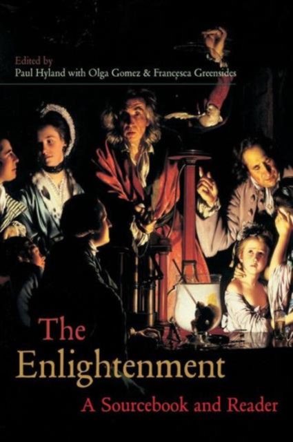 The Enlightenment : A Sourcebook and Reader, Paperback / softback Book