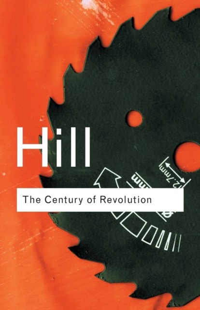The Century of Revolution : 1603–1714, Paperback / softback Book