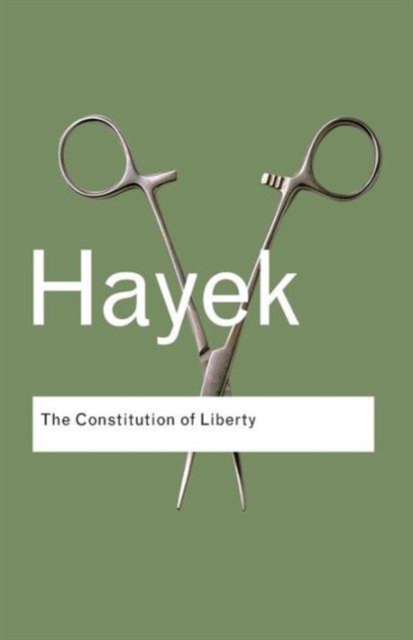 The Constitution of Liberty, Paperback / softback Book