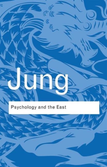Psychology and the East, Paperback / softback Book