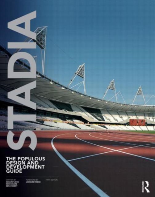 Stadia : The Populous Design and Development Guide, Paperback / softback Book