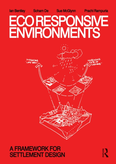 EcoResponsive Environments : A Framework for Settlement Design, Paperback / softback Book