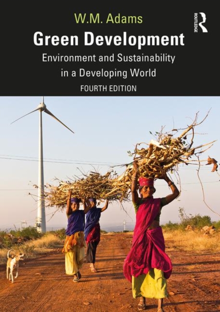 Green Development : Environment and Sustainability in a Developing World, Paperback / softback Book
