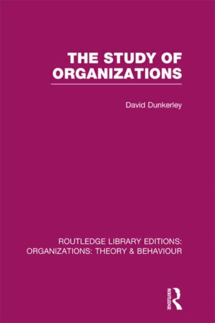 The Study of Organizations, Hardback Book