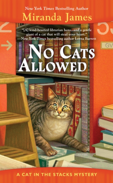 No Cats Allowed : A Cat in the Stacks Mystery, Paperback / softback Book