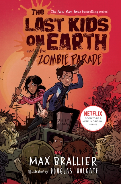 Last Kids on Earth and the Zombie Parade, EPUB eBook