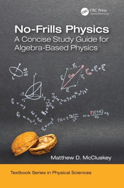 No-Frills Physics : A Concise Study Guide for Algebra-Based Physics, EPUB eBook