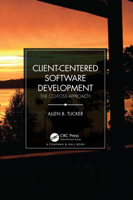 Client-Centered Software Development : The CO-FOSS Approach, EPUB eBook