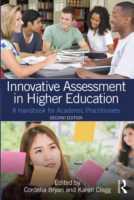 Innovative Assessment in Higher Education : A Handbook for Academic Practitioners, PDF eBook