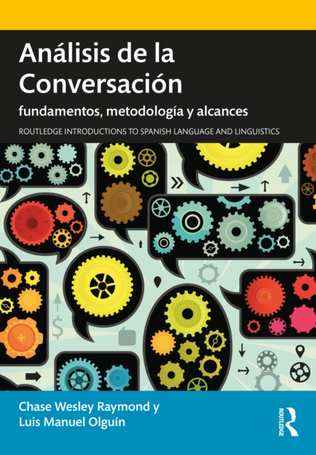 Analisis de la Conversacion : fundamentos, metodologia y alcances, PDF eBook