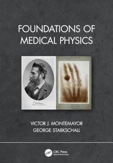 Foundations of Medical Physics, Paperback / softback Book
