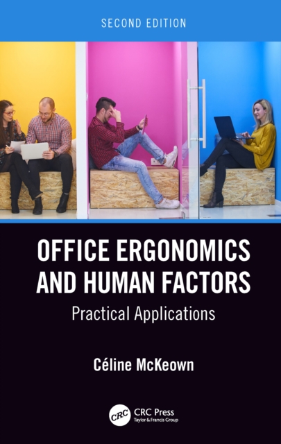 Office Ergonomics and Human Factors : Practical Applications, Second Edition, EPUB eBook