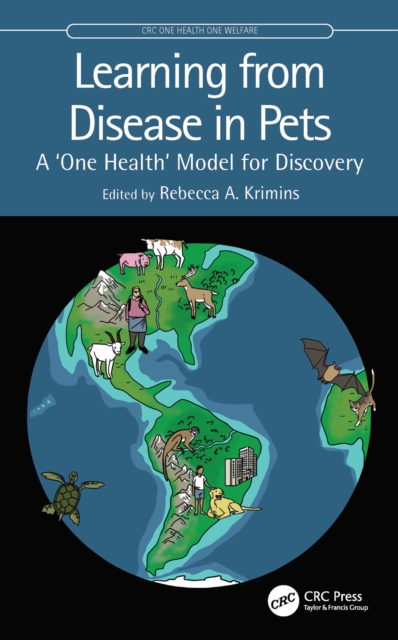 Learning from Disease in Pets : A 'One Health' Model for Discovery, EPUB eBook