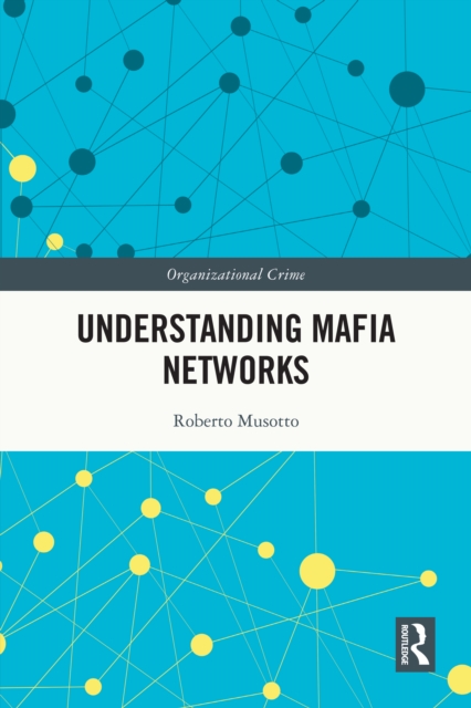 Understanding Mafia Networks, PDF eBook