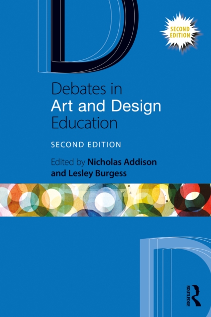 Debates in Art and Design Education, EPUB eBook