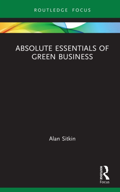 Absolute Essentials of Green Business, EPUB eBook