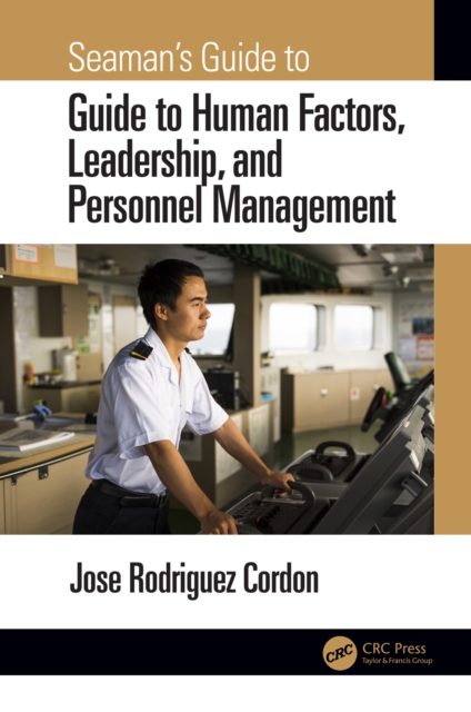 Seaman's Guide to Human Factors, Leadership, and Personnel Management, EPUB eBook