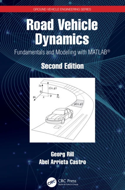 Road Vehicle Dynamics : Fundamentals and Modeling with MATLAB(R), PDF eBook