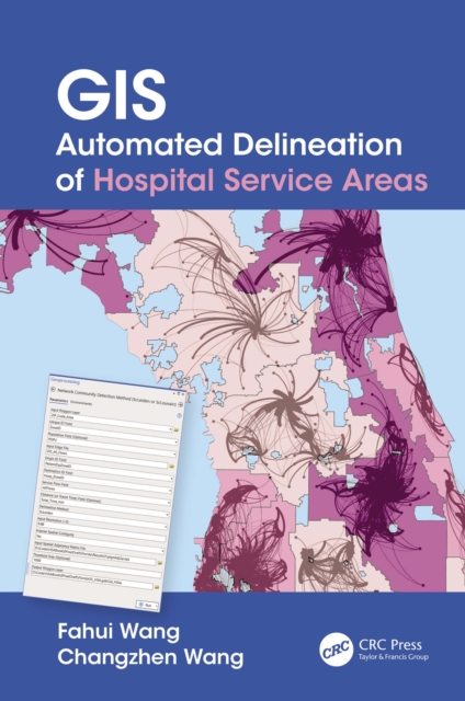 GIS Automated Delineation of Hospital Service Areas, PDF eBook