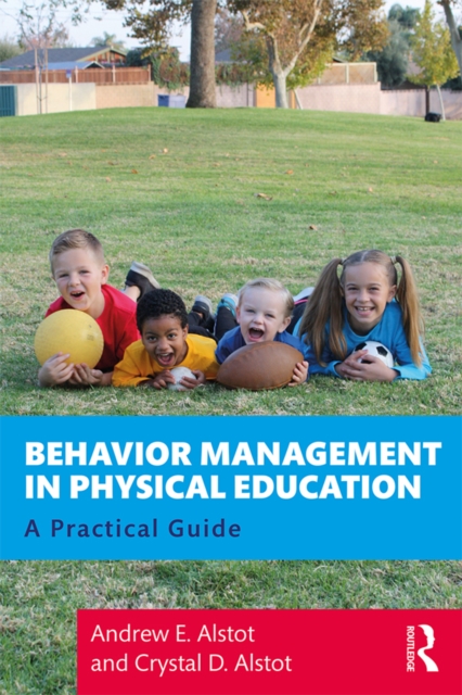 Behavior Management in Physical Education : A Practical Guide, PDF eBook