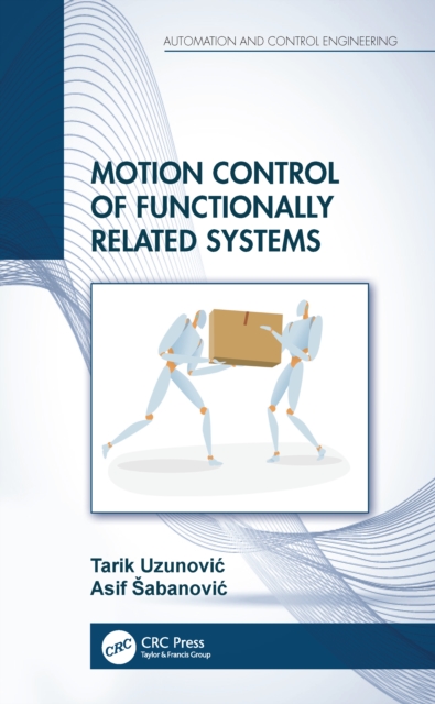 Motion Control of Functionally Related Systems, PDF eBook